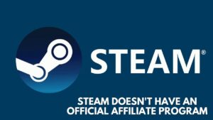 Steam Affiliate Program Review